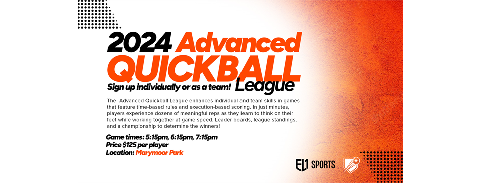 2024 Advanced Quickball League